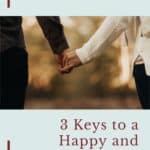 3 keys to a happy marriage pin