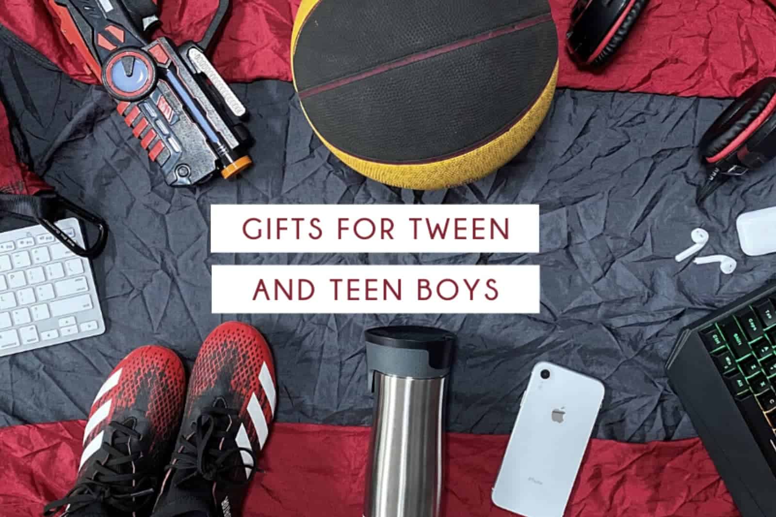 White rectangles in the middle of the image with burgundy lettering that says, "Gifts for tween and teen boys." On a flat lay of electronics and sports equipment in black and burgundy around the edges