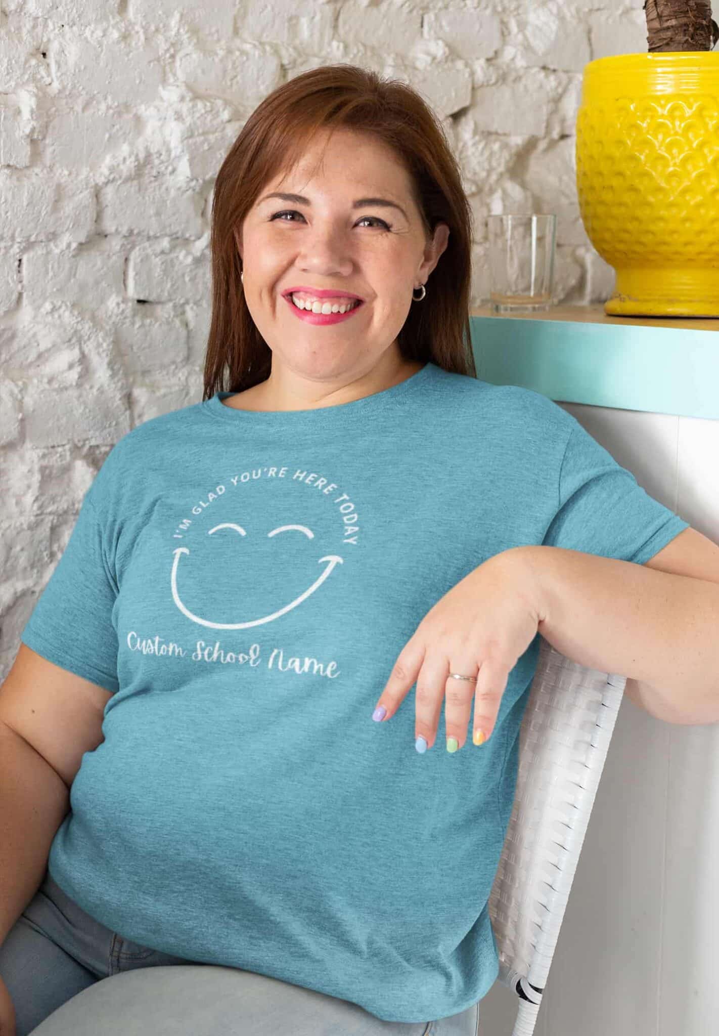 Custom "I'm Glad You're Here Today" Smiley Tee for Teachers